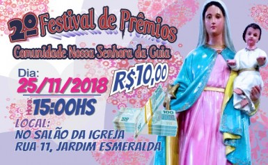 11/2018 - SHOW DE PRÃŠMIOS DA COM. N. SENHORA DA GUIA